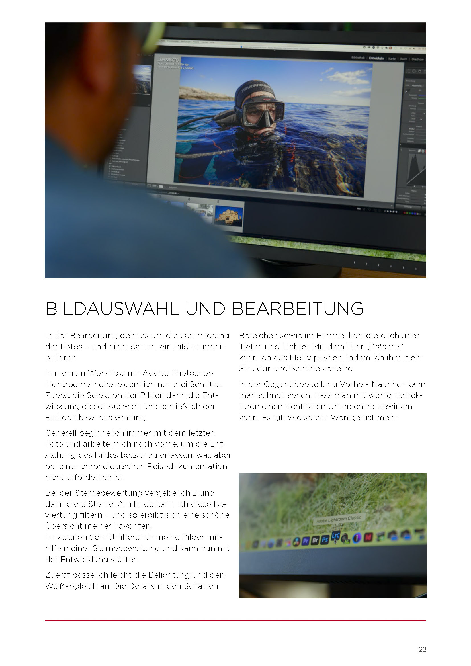 Screenshot der Adobe Photoshop-Software auf einem Computerbildschirm, der einen Bildbearbeitungsprozess mit verschiedenen sichtbaren Werkzeugen und Bedienfeldern zeigt. Im deutschen Text werden Fotoauswahl und Bearbeitungstechniken erläutert. © Fotografie Tomas Rodriguez