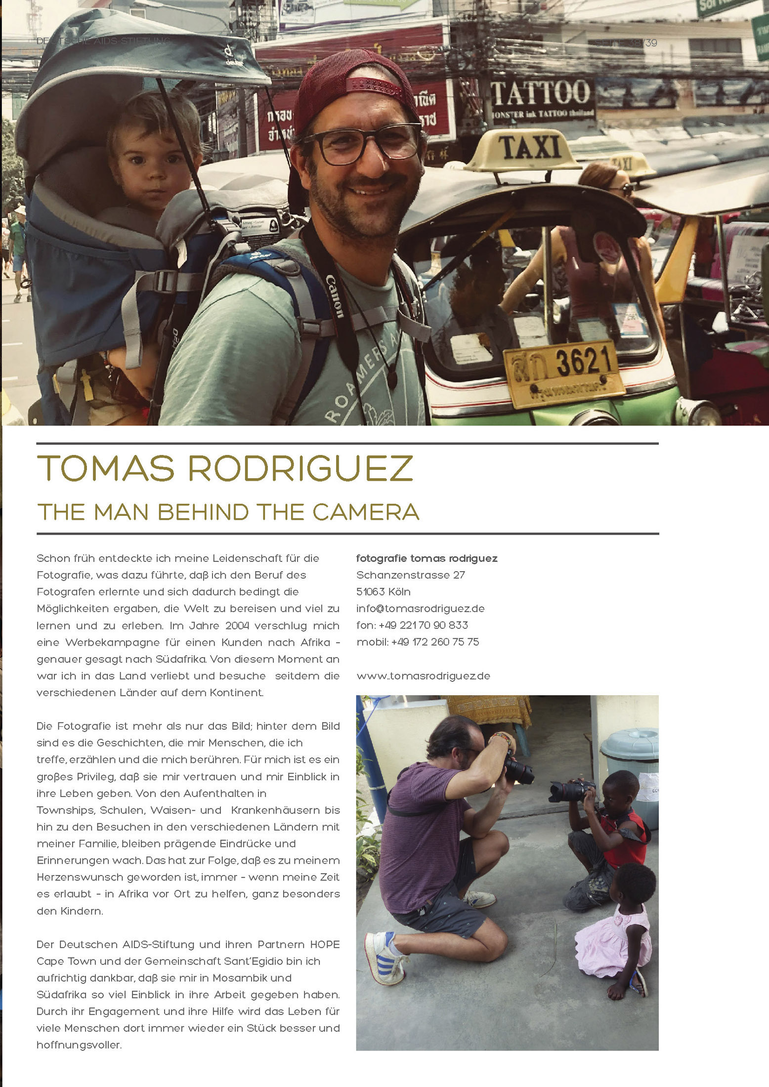 Vita über Fotografie Tomas Rodriguez The man behind the camera