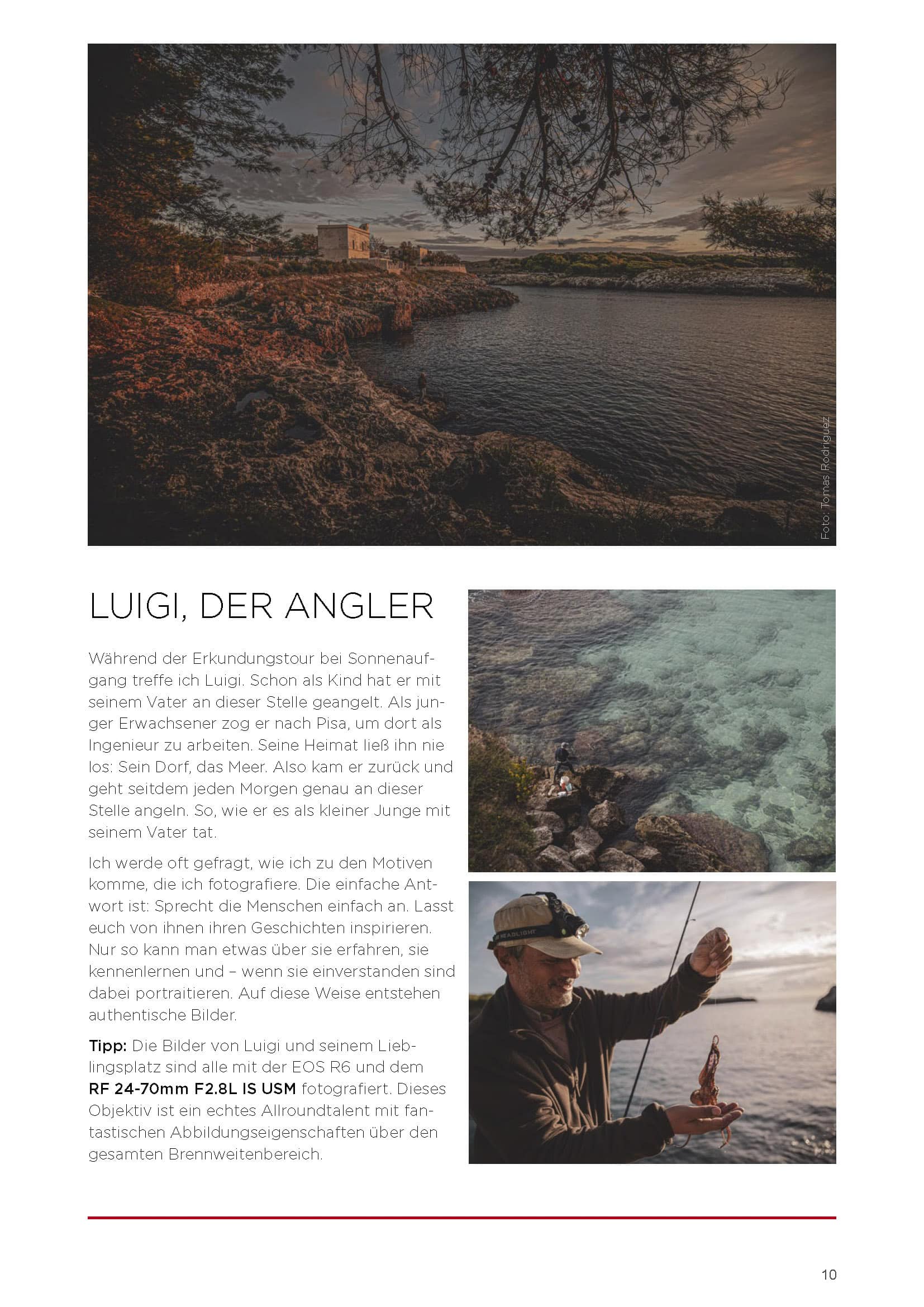 Ein Mann sitzt bei Sonnenuntergang an einem friedlichen See und angelt, mit Palmen und Bergen im Hintergrund. Die Nahaufnahmen zeigen ihn, wie er seine Angel einholt und seinen Fang begutachtet. © Fotografie Tomas Rodriguez